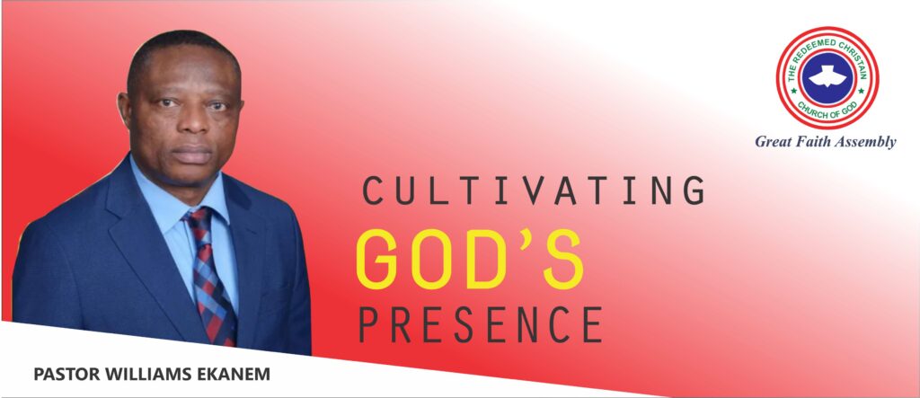 Cultivating God’s Presence -Exodus 33:12-17